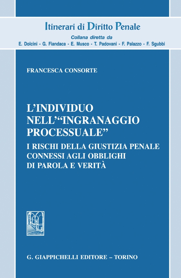 L'individuo nell'"ingranaggio processuale" - e-Book - Librerie.coop L'individuo nell'"ingranaggio processuale" - e-Book - Librerie.coop