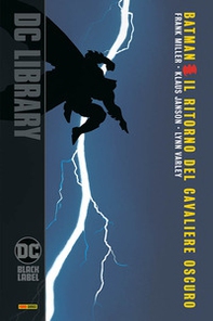 Il ritorno del cavaliere oscuro. Batman - Librerie.coop