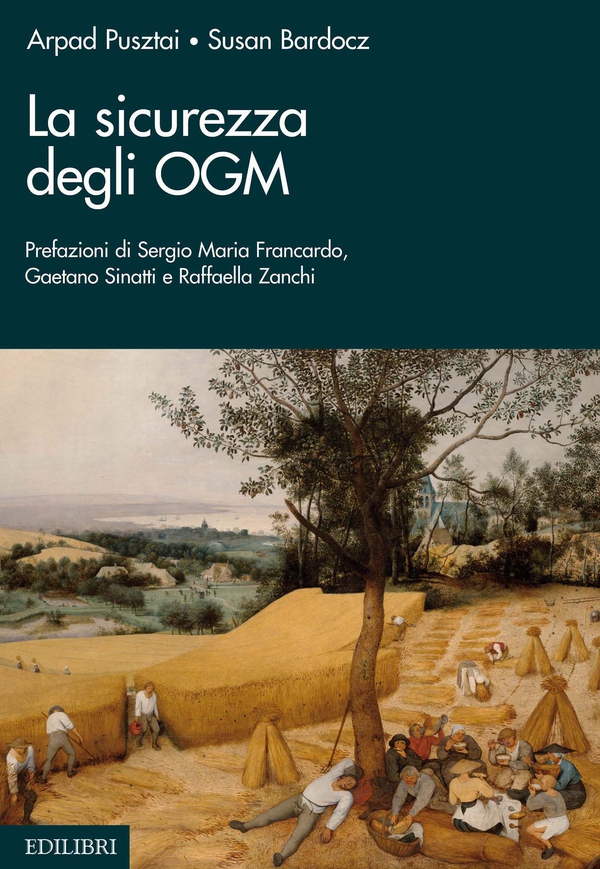 La sicurezza degli OGM - Librerie.coop La sicurezza degli OGM - Librerie.coop