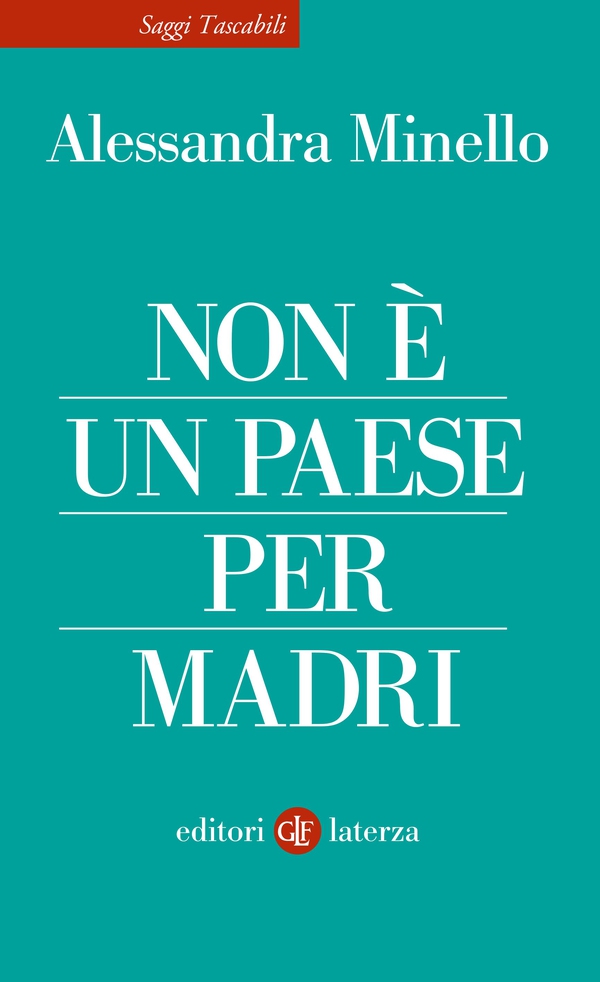 Non è un Paese per madri - Librerie.coop Non è un Paese per madri - Librerie.coop