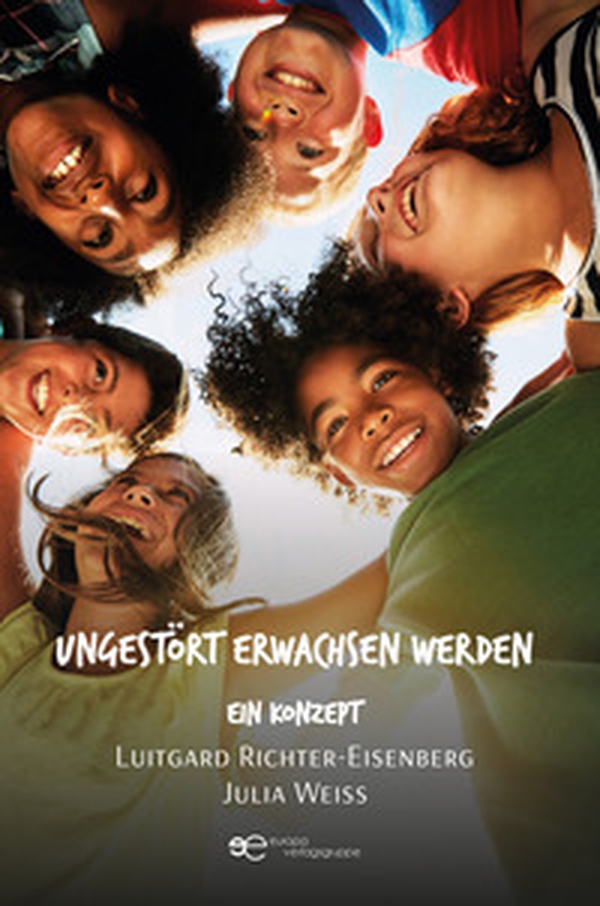 Ungestört Erwachsen werden. Ein Konzept - Librerie.coop Ungestört Erwachsen werden. Ein Konzept - Librerie.coop