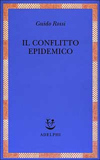 Il conflitto epidemico - Librerie.coop