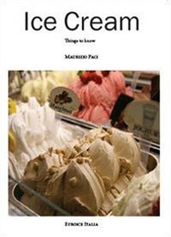 Ice cream. Things to know - Librerie.coop Ice cream. Things to know - Librerie.coop