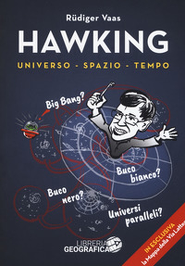 Hawking per tutti. Universo, spazio, tempo. Con poster - Librerie.coop Hawking per tutti. Universo, spazio, tempo. Con poster - Librerie.coop