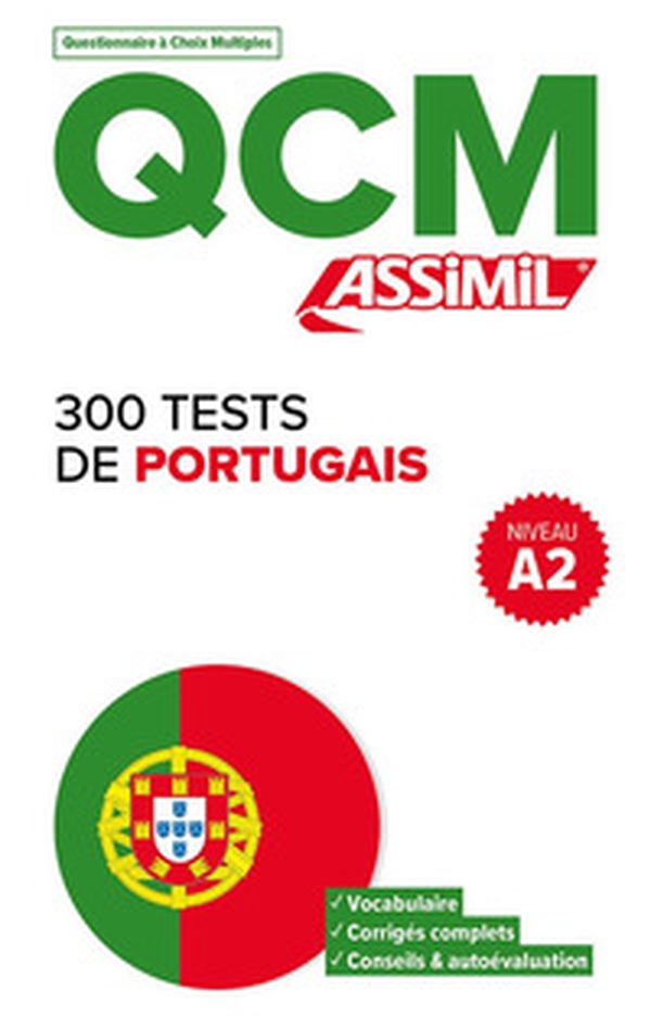 300 tests de Portugais. Niveau A2. QCM - Librerie.coop 300 tests de Portugais. Niveau A2. QCM - Librerie.coop