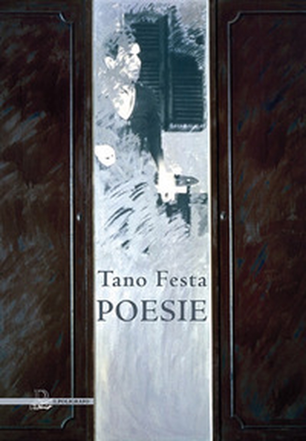 Tano Festa. Poesie - Librerie.coop Tano Festa. Poesie - Librerie.coop