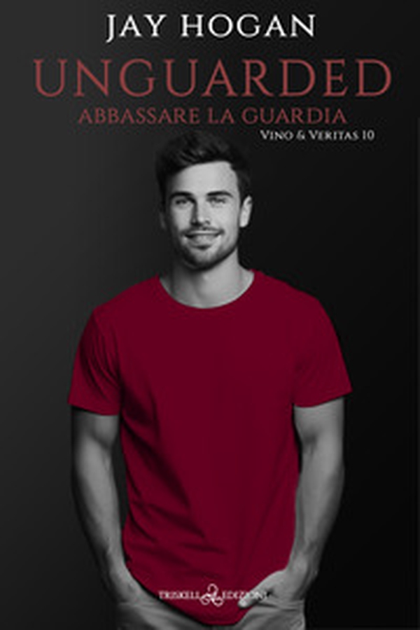Unguarded. Abbassare la guardia. Vino & Veritas - Vol. 10 - Librerie.coop Unguarded. Abbassare la guardia. Vino & Veritas - Vol. 10 - Librerie.coop