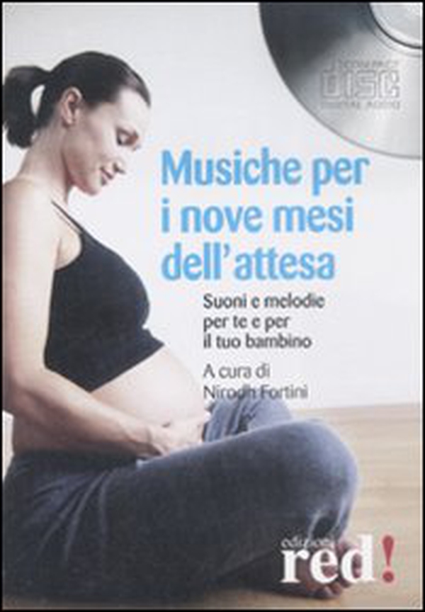 Musiche per i nove mesi dell'attesa. CD Audio - Librerie.coop Musiche per i nove mesi dell'attesa. CD Audio - Librerie.coop