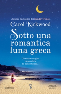 Sotto una romantica luna greca - Librerie.coop