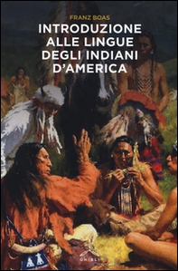 Introduzione alle lingue degli indiani d'America - Librerie.coop