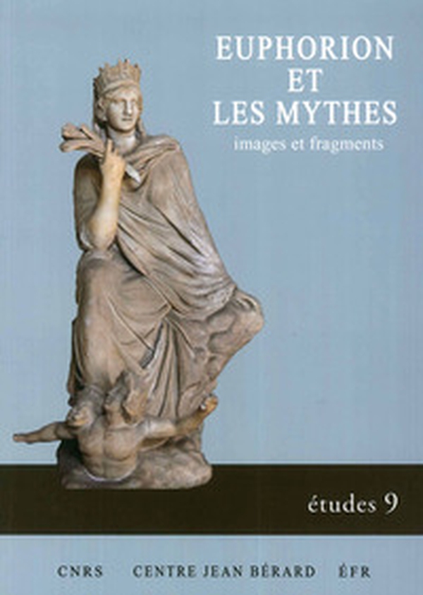 Euphorion et les mythes. Images et fragments - Librerie.coop Euphorion et les mythes. Images et fragments - Librerie.coop