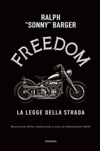 Freedom. On the road - Librerie.coop