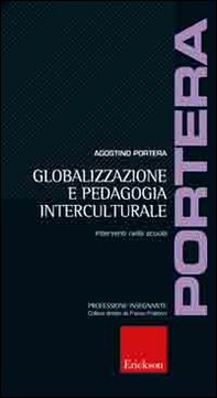 Globalizzazione e pedagogia interculturale. Interventi nella scuola - Librerie.coop