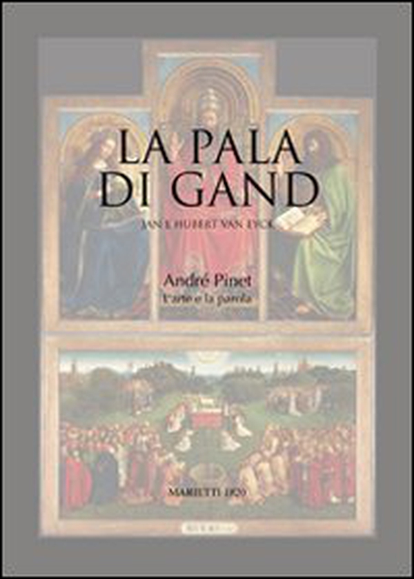 La pala di Gand - Librerie.coop La pala di Gand - Librerie.coop