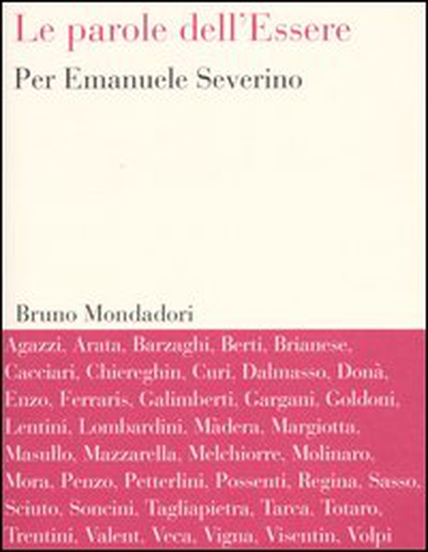 Le parole dell'Essere. Per Emanuele Severino - Librerie.coop Le parole dell'Essere. Per Emanuele Severino - Librerie.coop