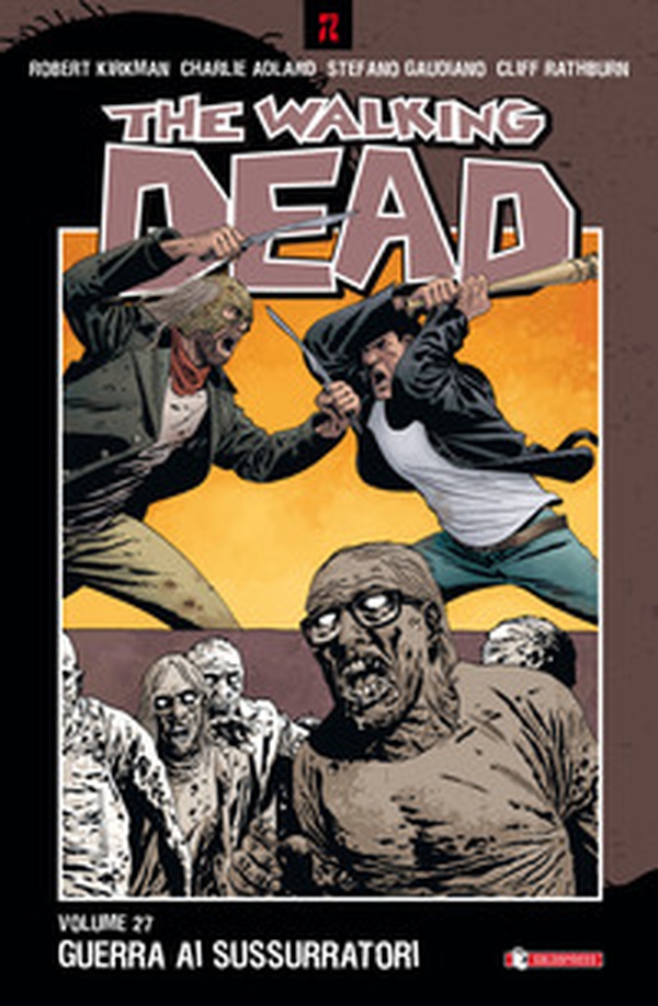 The walking dead - Vol. 27 - Librerie.coop The walking dead - Vol. 27 - Librerie.coop