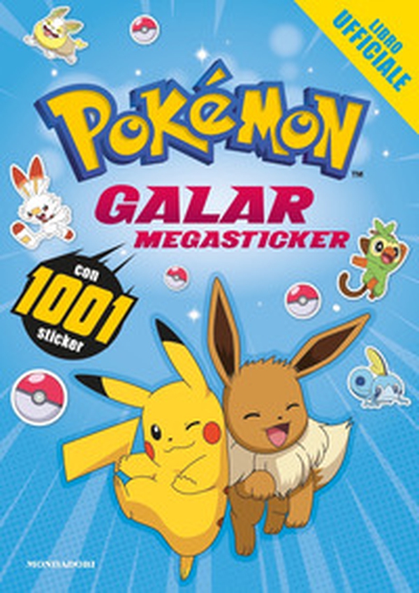 Pokémon. Galar megasticker. Con 1001 sticker - Librerie.coop Pokémon. Galar megasticker. Con 1001 sticker - Librerie.coop
