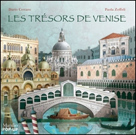 Les trésors de Venise. Libro pop-up - Librerie.coop