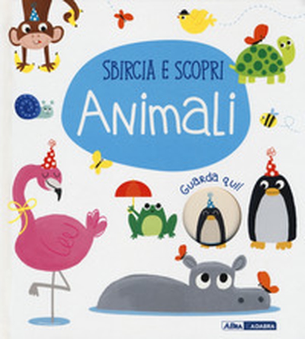Animali. Sbircia e scopri - Librerie.coop Animali. Sbircia e scopri - Librerie.coop