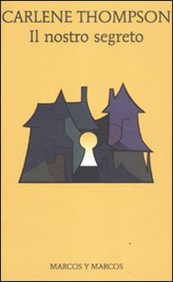 Il nostro segreto - Librerie.coop Il nostro segreto - Librerie.coop