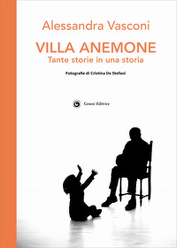 Villa Anemone. Tante storie in una storia - Librerie.coop Villa Anemone. Tante storie in una storia - Librerie.coop