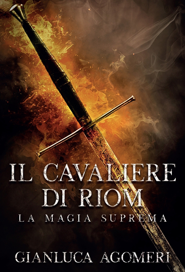 Il cavaliere di Riom. La magia suprema - Librerie.coop Il cavaliere di Riom. La magia suprema - Librerie.coop