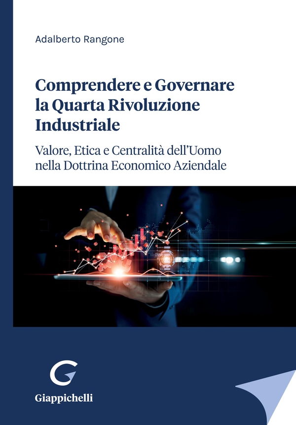 Comprendere e Governare la Quarta Rivoluzione Industriale - e-Book - Librerie.coop Comprendere e Governare la Quarta Rivoluzione Industriale - e-Book - Librerie.coop