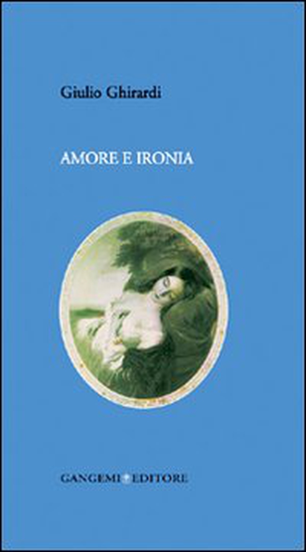 Amore e ironia - Librerie.coop Amore e ironia - Librerie.coop