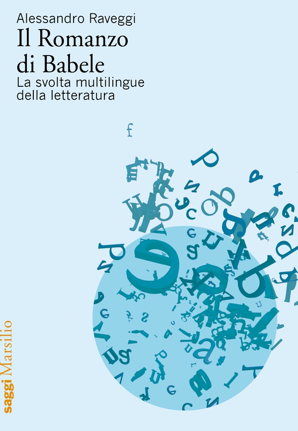 Il Romanzo di Babele - Librerie.coop Il Romanzo di Babele - Librerie.coop