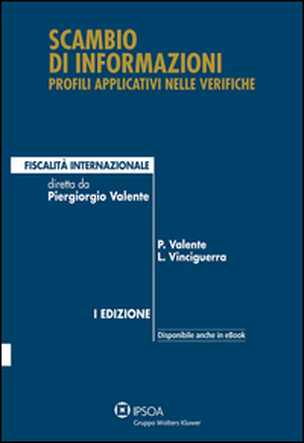 Scambio di informazioni: profili applicativi nelle verifiche - Librerie.coop Scambio di informazioni: profili applicativi nelle verifiche - Librerie.coop