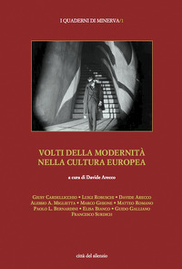 Volti della modernità nella cultura europea - Librerie.coop Volti della modernità nella cultura europea - Librerie.coop