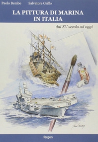 La pittura di marina in Italia dal XV secolo ad oggi - Librerie.coop