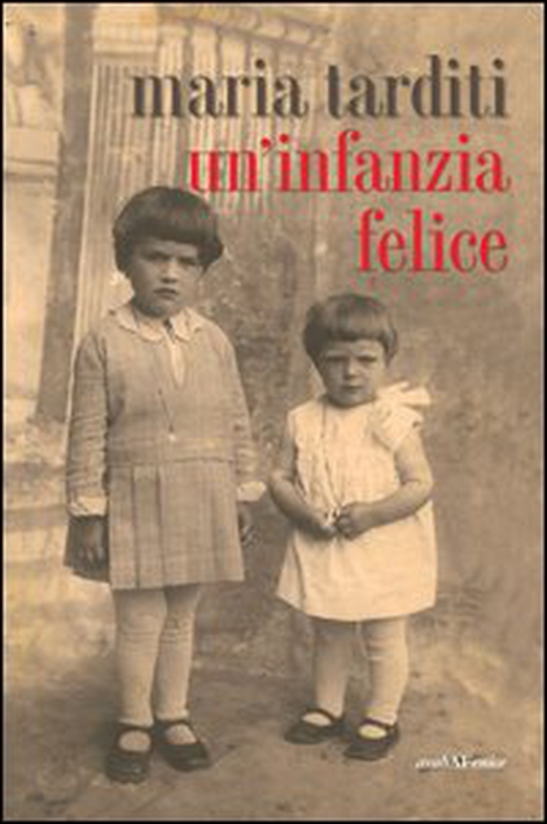 Un'infanzia felice - Librerie.coop Un'infanzia felice - Librerie.coop