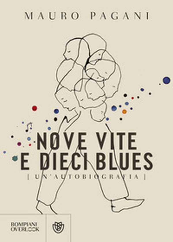 Nove vite e dieci blues. Un'autobiografia - Librerie.coop Nove vite e dieci blues. Un'autobiografia - Librerie.coop