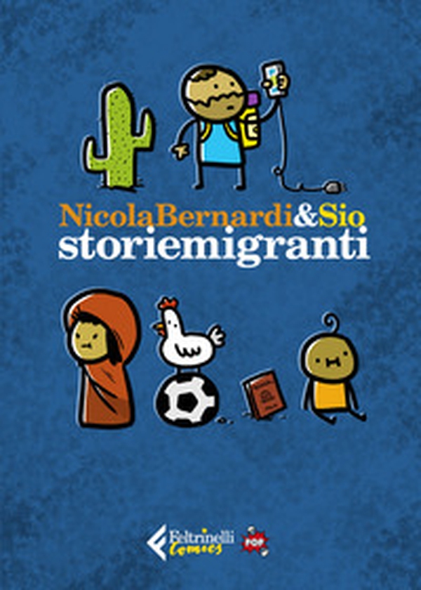 Storiemigranti. Ediz. pop - Librerie.coop Storiemigranti. Ediz. pop - Librerie.coop