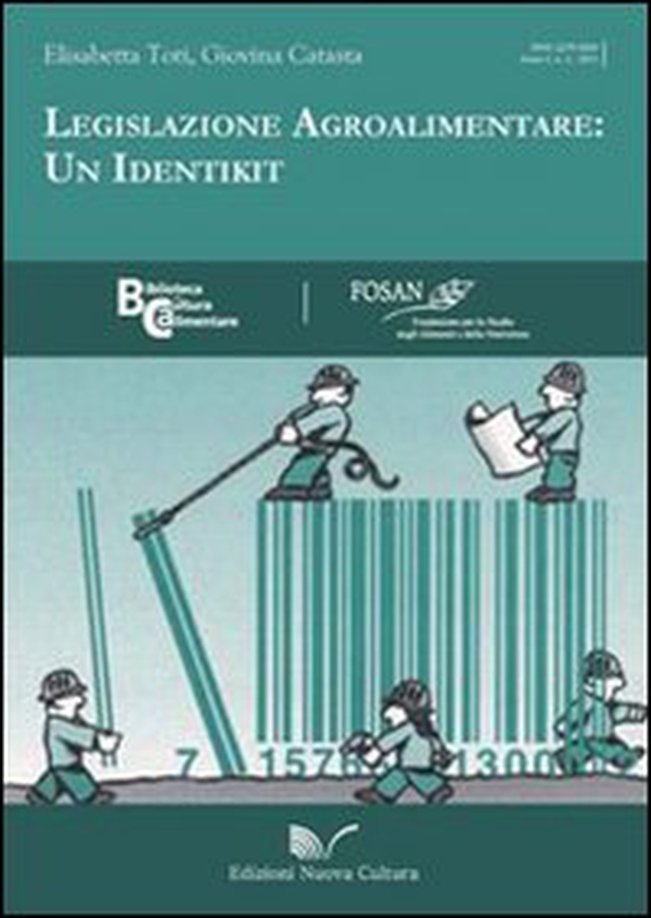 Legislazione agroalimentare. Un identikit - Librerie.coop Legislazione agroalimentare. Un identikit - Librerie.coop