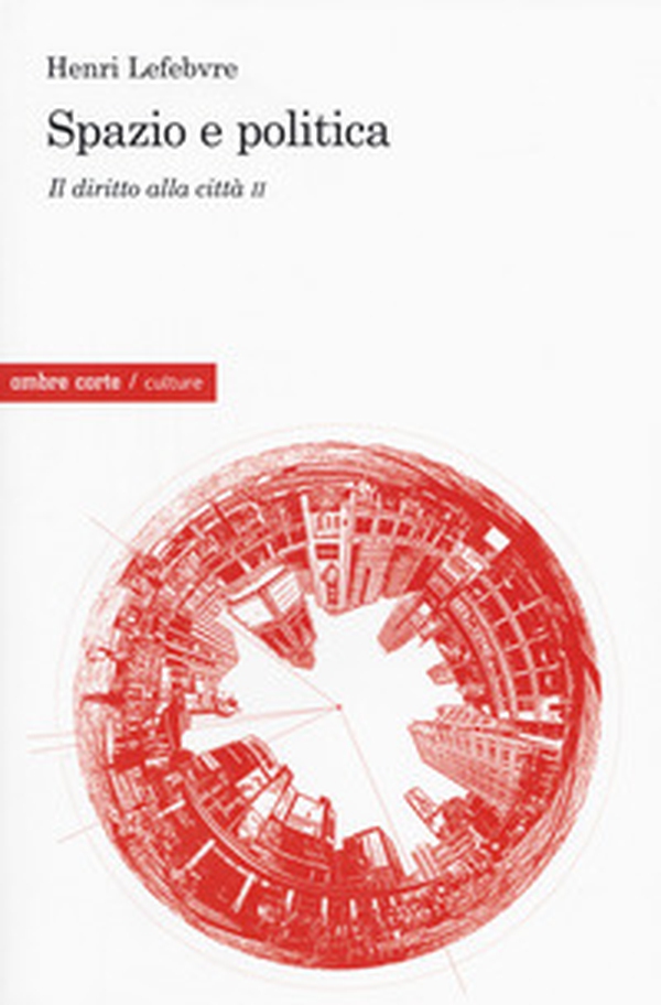 Il diritto alla città - Librerie.coop Il diritto alla città - Librerie.coop