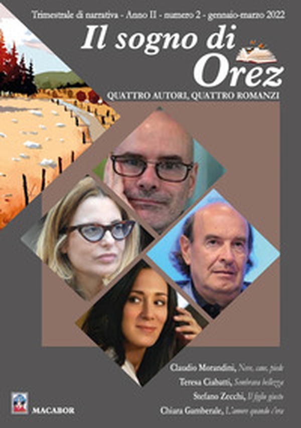 Il sogno di Orez. Trimestrale di narrativa - Librerie.coop Il sogno di Orez. Trimestrale di narrativa - Librerie.coop