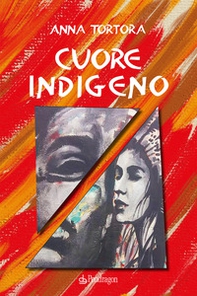 Cuore indigeno - Librerie.coop