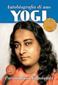 Autobiografia di uno yogi - Librerie.coop