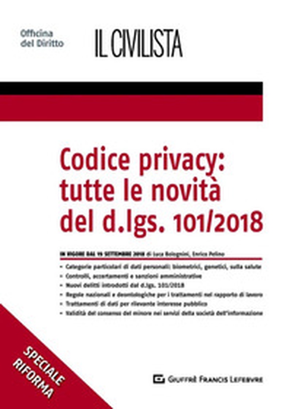 Codice privacy: tutte le novità del D.lgs. 101/2018 - Librerie.coop Codice privacy: tutte le novità del D.lgs. 101/2018 - Librerie.coop