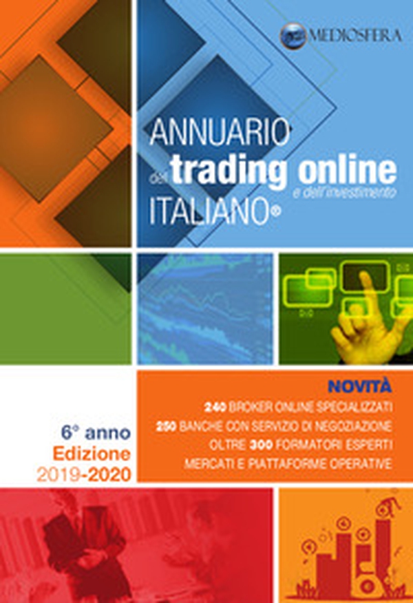 Annuario del trading online italiano 2019-2020 - Librerie.coop Annuario del trading online italiano 2019-2020 - Librerie.coop