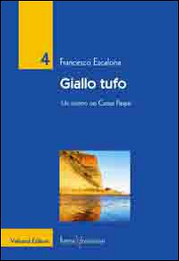 Giallo tufo. Un mistero nei Campi Flegrei - Librerie.coop Giallo tufo. Un mistero nei Campi Flegrei - Librerie.coop