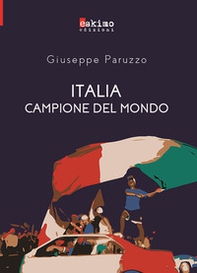 Italia campione del mondo - Librerie.coop