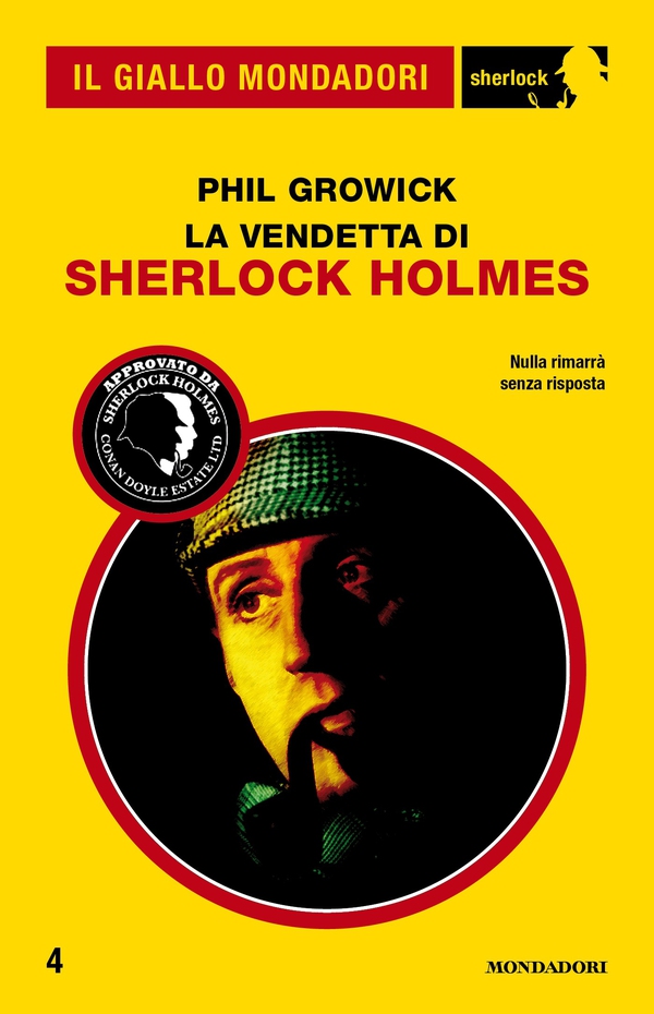 La vendetta di Sherlock Holmes (Il Giallo Mondadori Sherlock) - Librerie.coop La vendetta di Sherlock Holmes (Il Giallo Mondadori Sherlock) - Librerie.coop