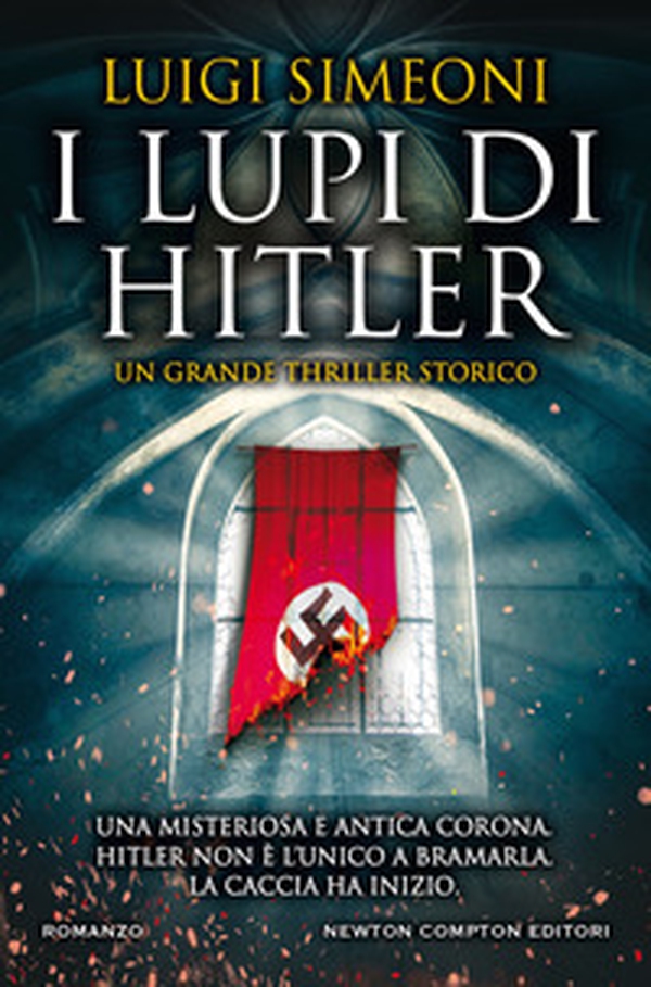 I lupi di Hitler - Librerie.coop I lupi di Hitler - Librerie.coop