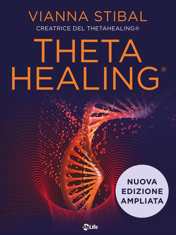 Theta Healing - Nuova Edizione - Librerie.coop Theta Healing - Nuova Edizione - Librerie.coop