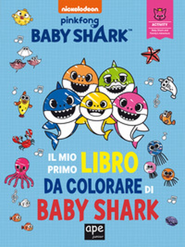 Il mio primo libro da colorare di Baby Shark - Librerie.coop Il mio primo libro da colorare di Baby Shark - Librerie.coop