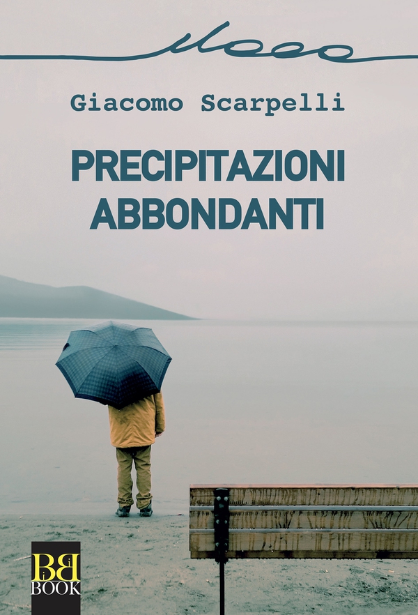 Precipitazioni abbondanti - Librerie.coop Precipitazioni abbondanti - Librerie.coop