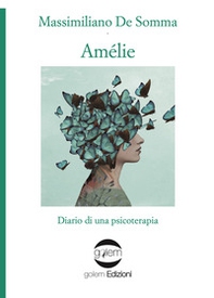Amélie. Diario di una psicoterapia - Librerie.coop